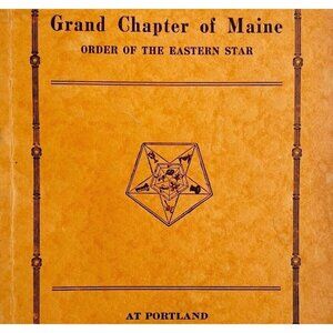 Order Of The Eastern Star 1930 Masonic Maine Grand Chapter Vol XII PB Book E47